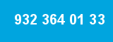 932 364 01 33